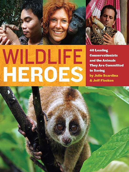 Title details for Wildlife Heroes by Julie Scardina - Available